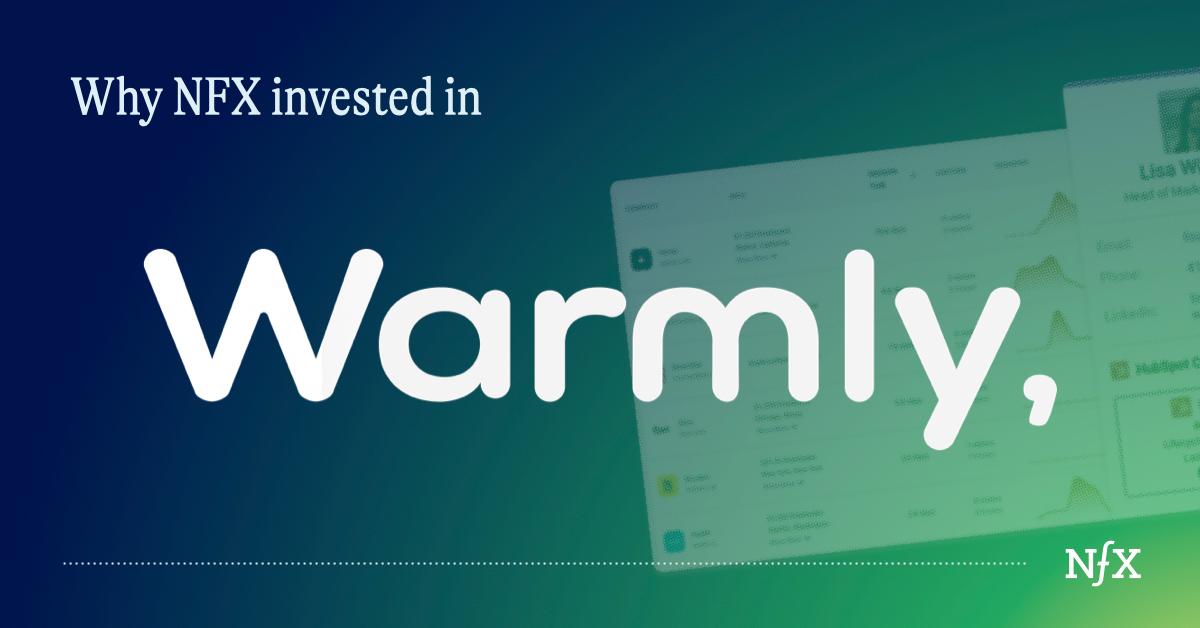 why-nfx-invested-warmly