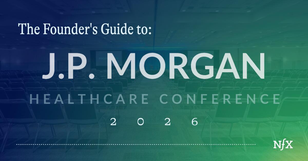 The Founder's Guide to JPM from NFX