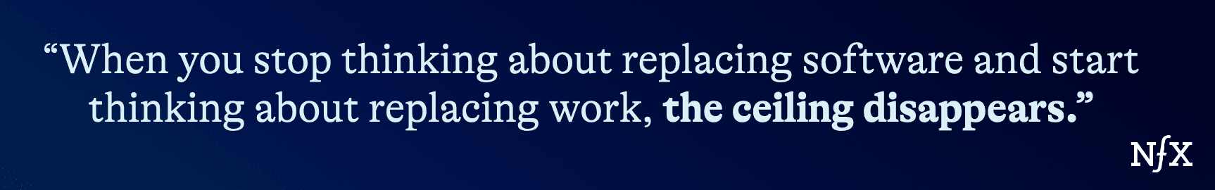 What Comes Next Is Bigger Than SaaS Ever Was from NFX